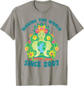 Making the world better place since 2007 birthday Apparel | US Viral Pick | Top Rated Comfort