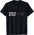 Made In Detroit Michigan Place Of Birth Hometown Apparel | Top Conversion Title | Daily Wear Essential