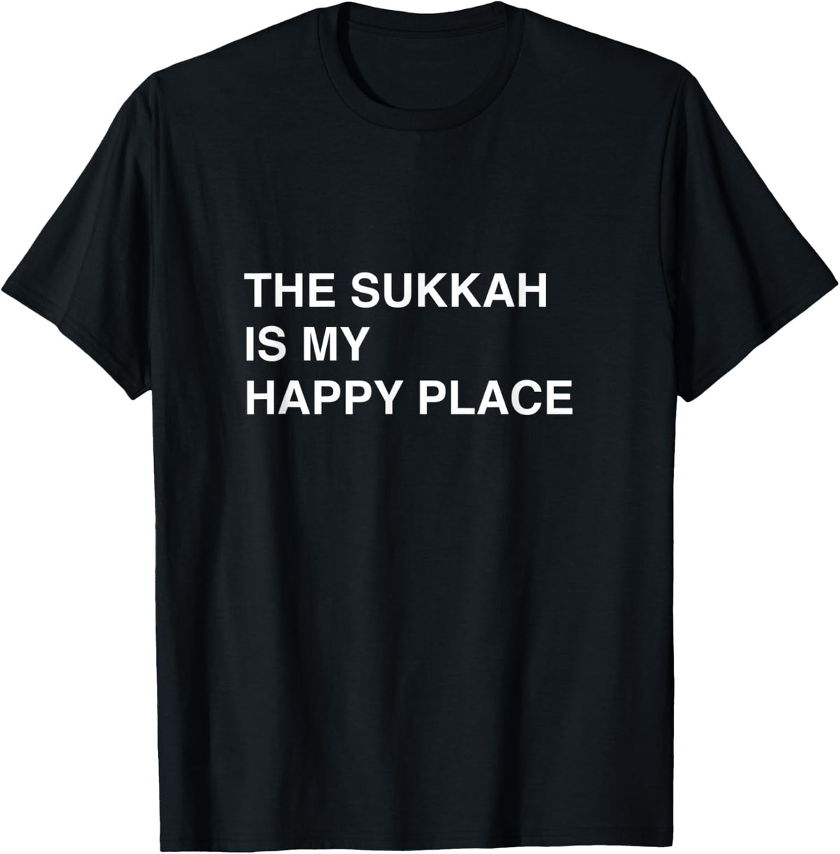 The Sukkah is my happy place Sukkot Jewish Holiday Shofar Apparel | Trending 2025 | Daily Wear Essential