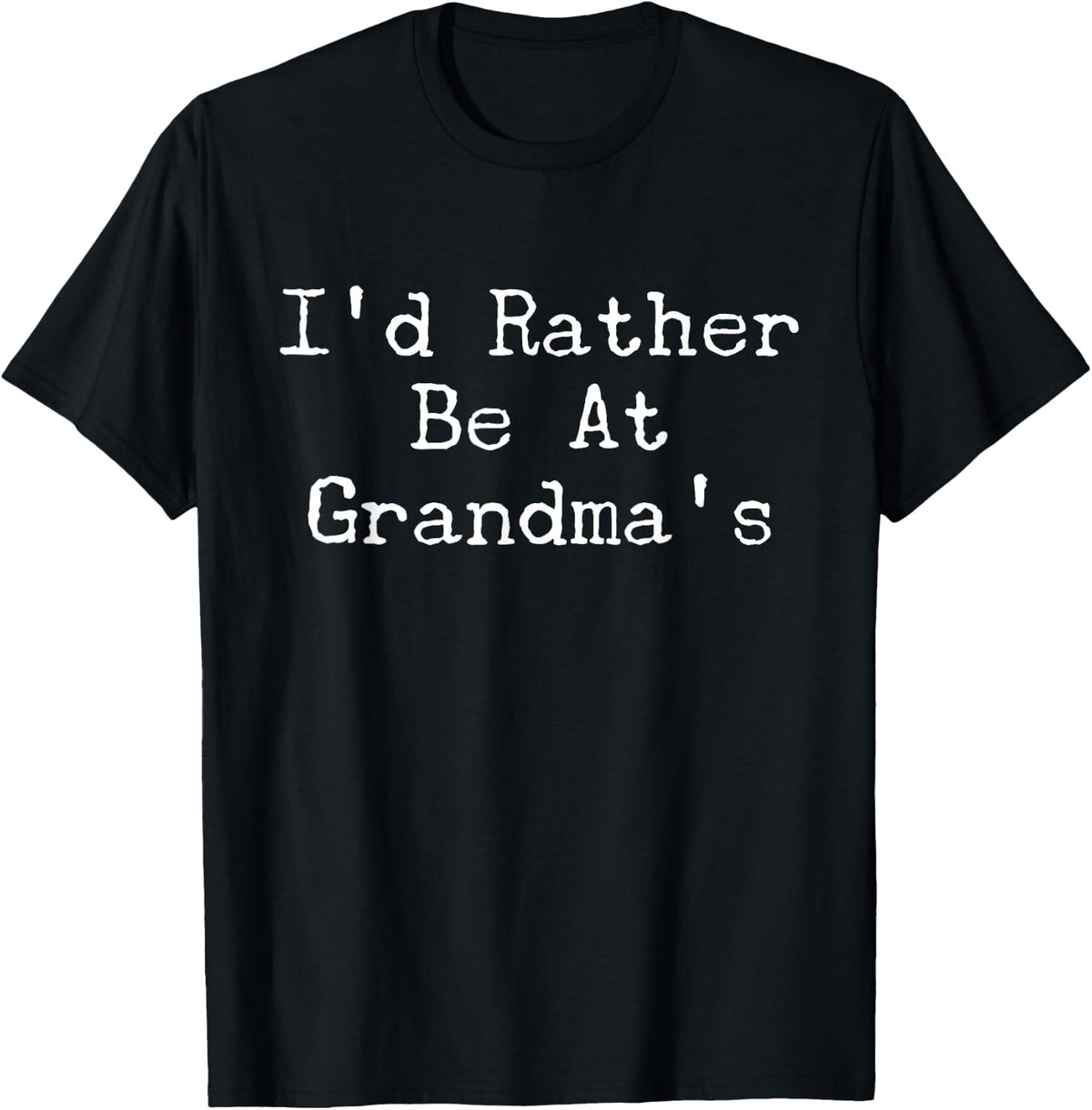 Funny Kid Mom Mother Grandmother I'd Rather Be At Grandma's Apparel | US Viral Pick | Aesthetic Casual Look