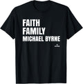 Faith Family Michael Byrne Prospect Baseball Fan Gear Apparel | US Best Seller