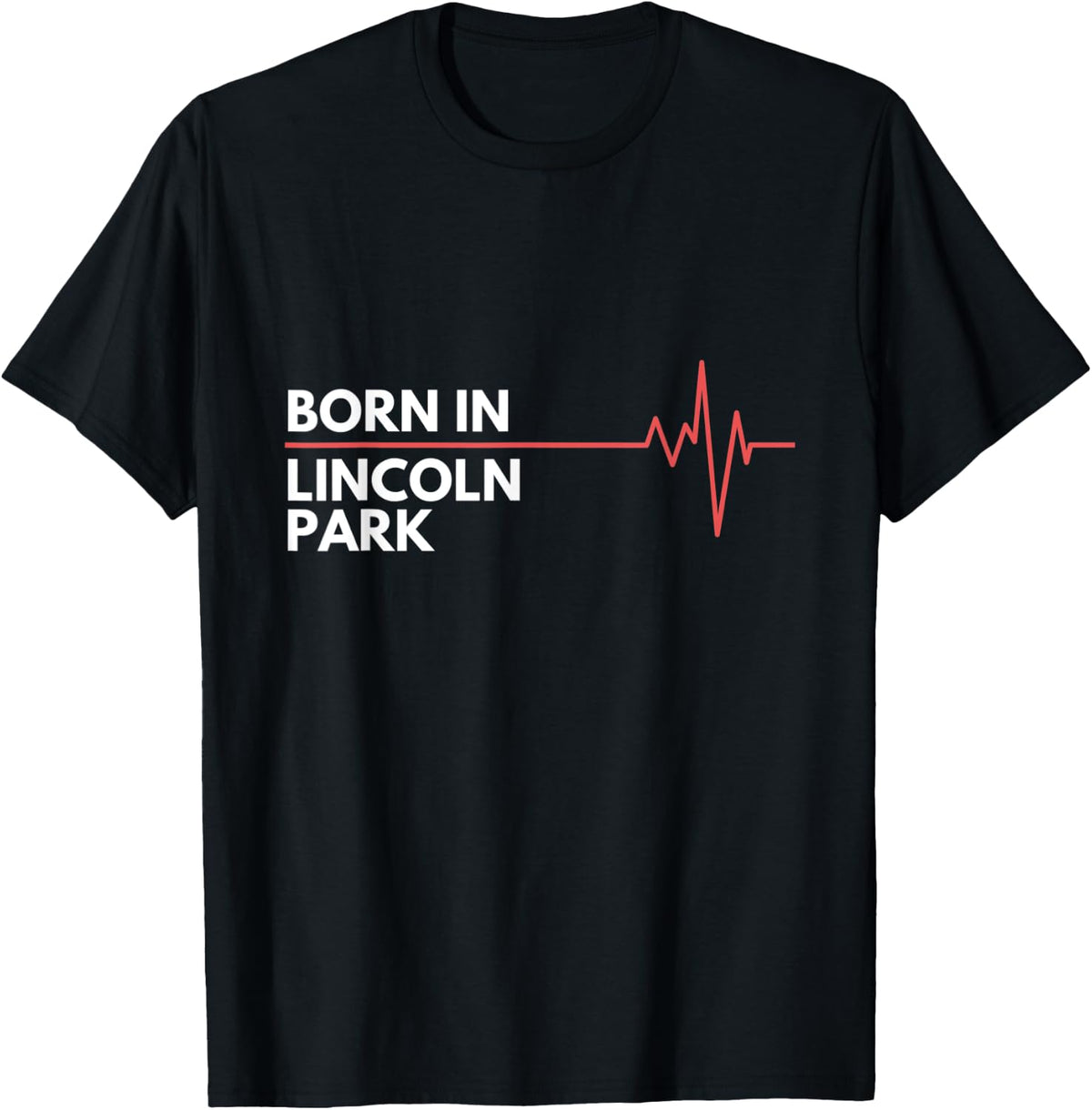 Made In Lincoln Park Michigan Place Of Birth Hometown Apparel | US Viral Pick | Top Rated Comfort