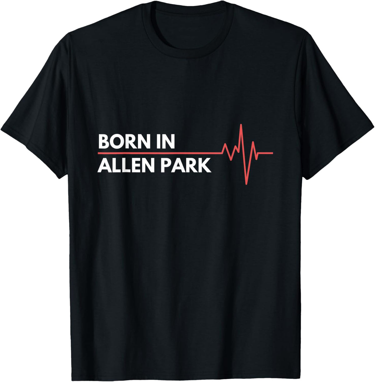 Made In Allen Park Michigan Place Of Birth Hometown Apparel | Premium Quality | High CTR Boost