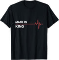 Made In King Ontario Canada Place Of Birth Hometown Apparel | Bestseller Style | Daily Wear Essential