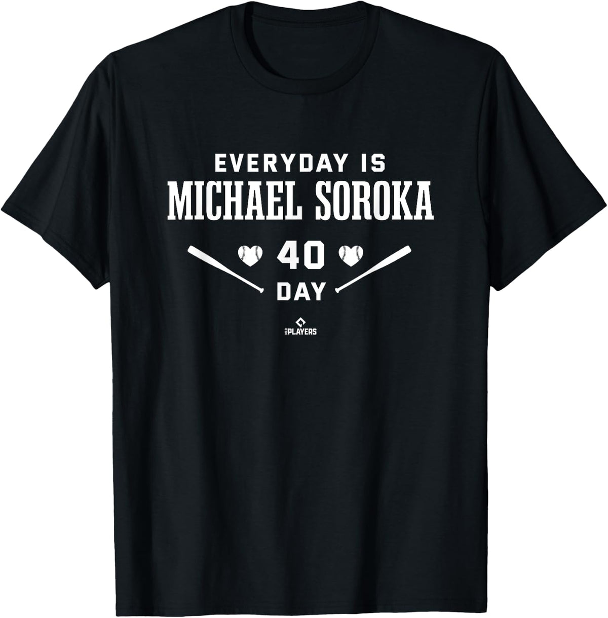 Everyday Is Michael Soroka Chicago Baseball MLBPA Apparel | Premium Quality