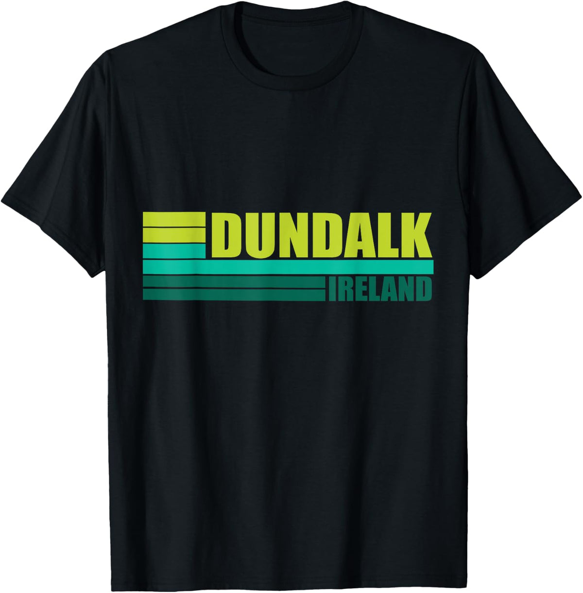 Green Retro Dundalk City Place in County Louth Ireland UK Apparel | US Viral Pick | Daily Wear Essential