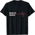 Made In Sendai Japan Place Of Birth Hometown Apparel | Premium Quality | Top Rated Comfort
