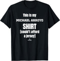 This Is My Shirt Michael Arroyo Prospect Baseball Fan Gear T-Shirt | Trending 2025
