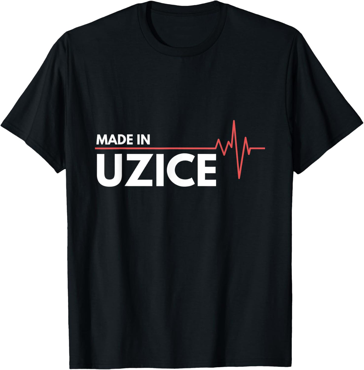 Made In Uzice Serbia Srbija Place Of Birth Apparel | High Search Volume | Aesthetic Casual Look