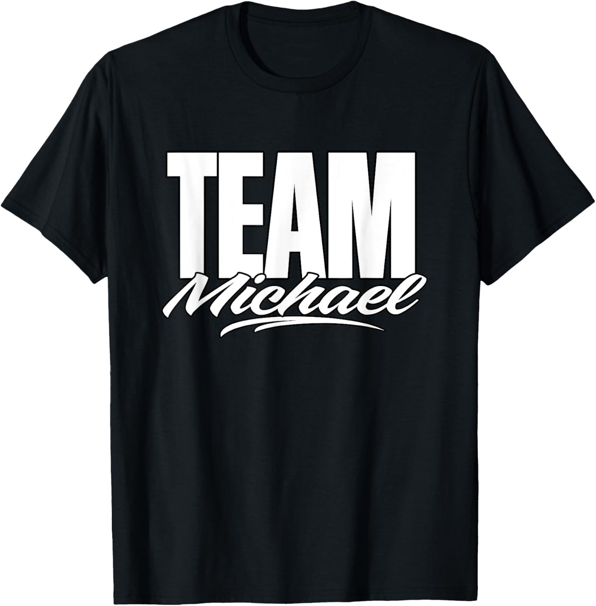 Team Michael Name, Cheer for Michael Support Apparel | Perfect Gift Idea