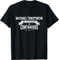 Attitude Is Contagious Michael Trautwein Prospect Baseball Apparel | Perfect Gift Idea