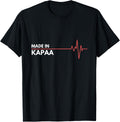 Made In Kapaa Hawaii Place Of Birth Apparel | Bestseller Style | Perfect Gift Choice