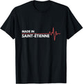 Made In Saint-Etienne France Place Of Birth Apparel | Bestseller Style | Daily Wear Essential