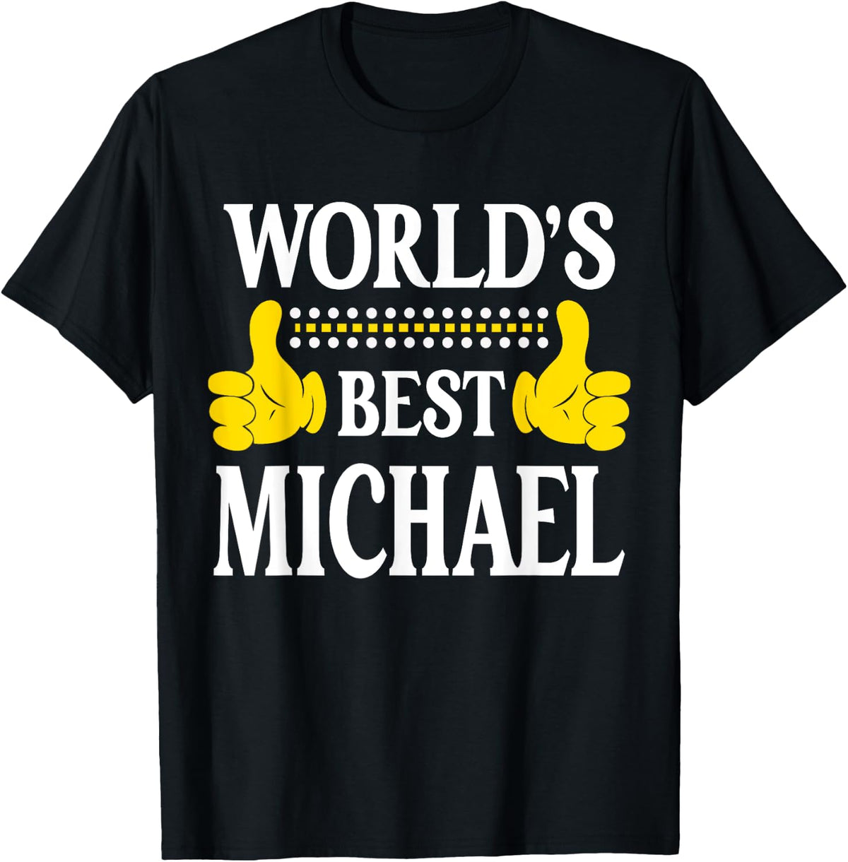 Michael Surname Team Family Last Name World's Best Michael Apparel | US Best Seller