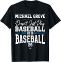 He is Baseball Michael Grove Los Angeles Baseball MLBPA Apparel | Premium Quality