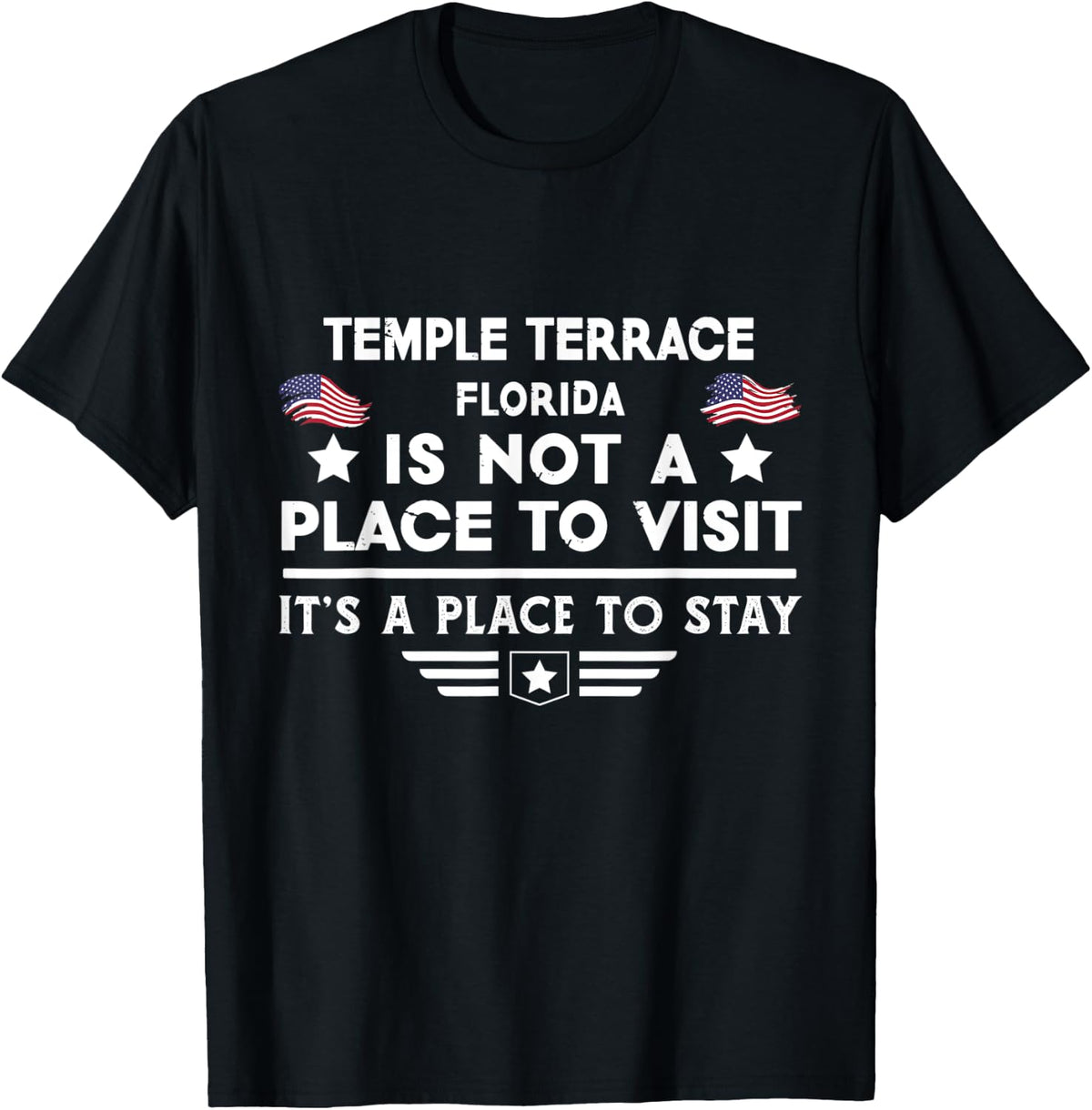 Temple Terrace Florida Place to stay USA Town Home City Apparel | Trending 2025 | Perfect Gift Choice