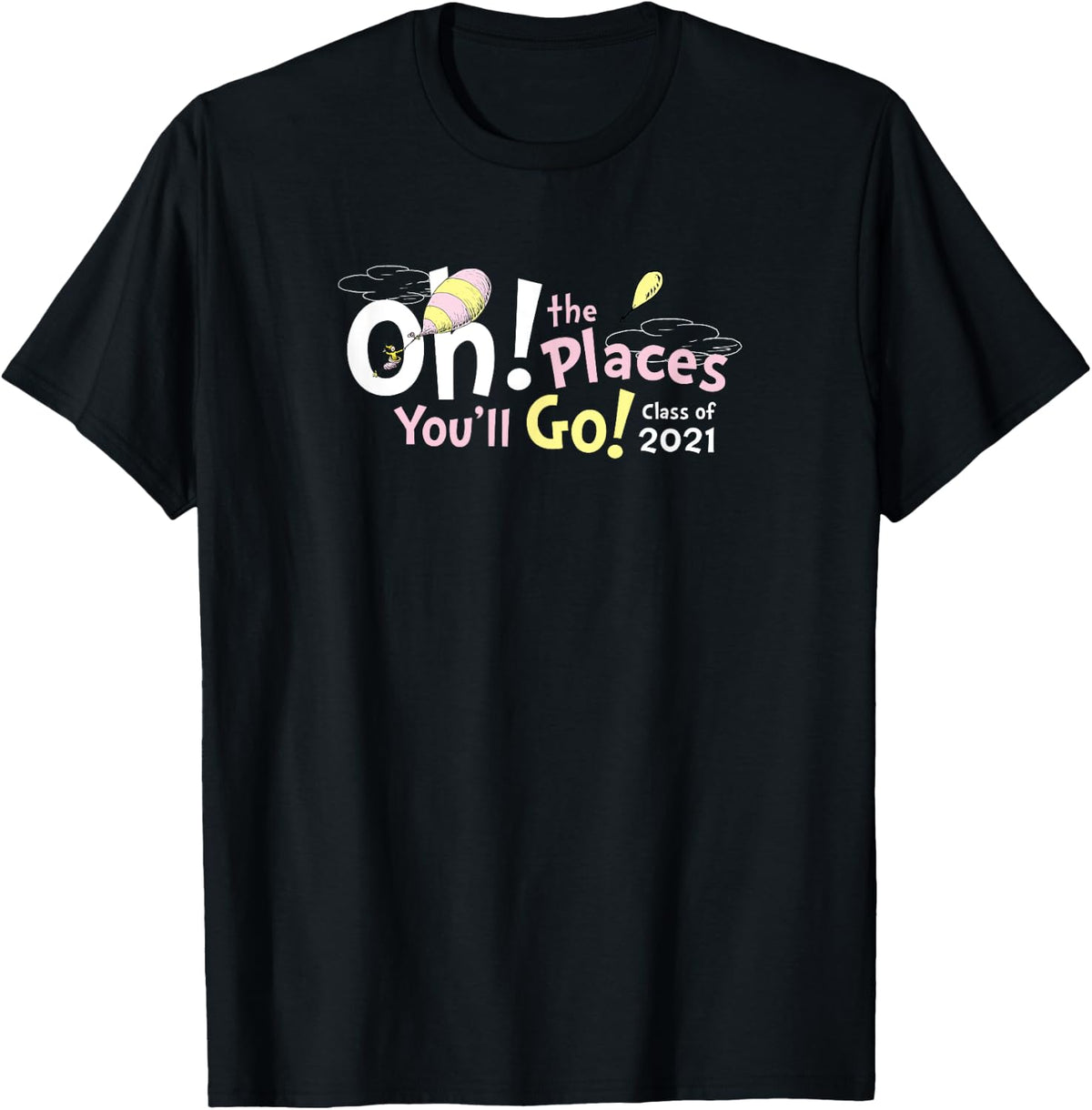 Dr. Seuss Oh the Places You'll Go! Clouds Apparel | Google Shopping Optimized | Top Rated Comfort