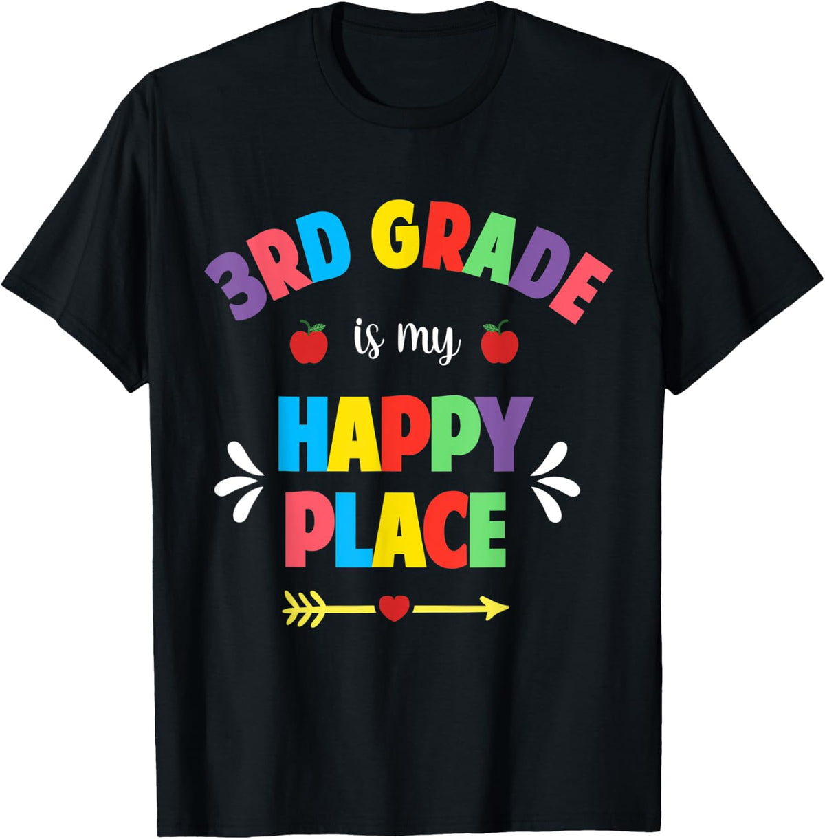 Third Grade Teacher Shirt Squad 3rd Grade Is My Happy Place T-Shirt for Men Women Kids T-Shirt | Bestseller Style | Daily Wear Essential