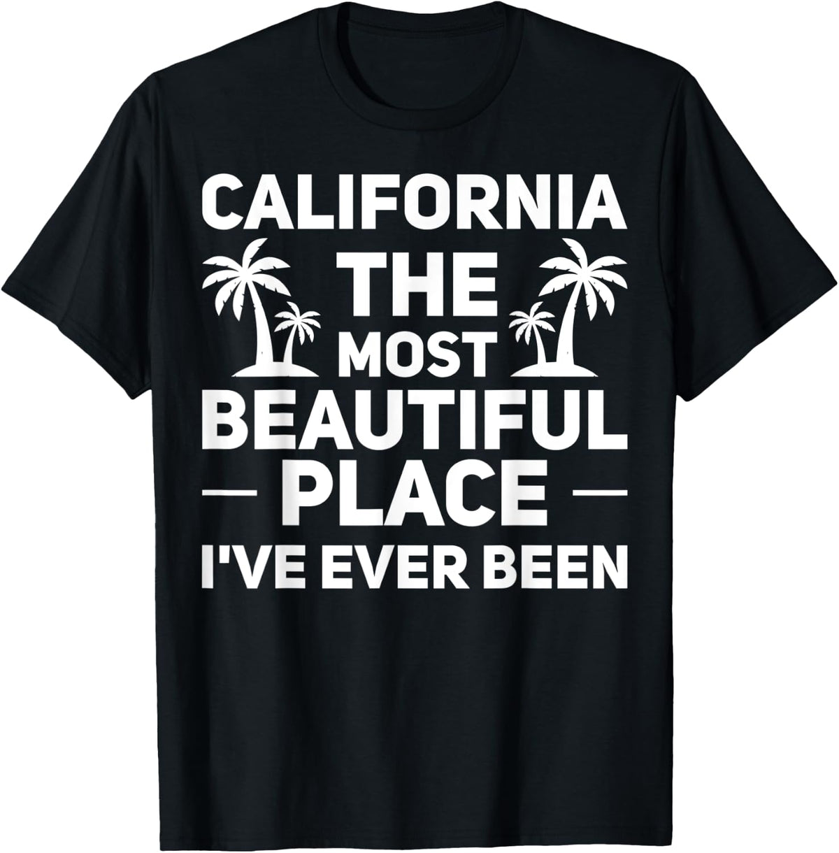 California the most beautiful place CA Holiday Apparel | Google Shopping Optimized | Customer Favorite