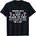 Vernon Hills Illinois Place to stay USA Town Home City Apparel | US Viral Pick | Perfect Gift Choice