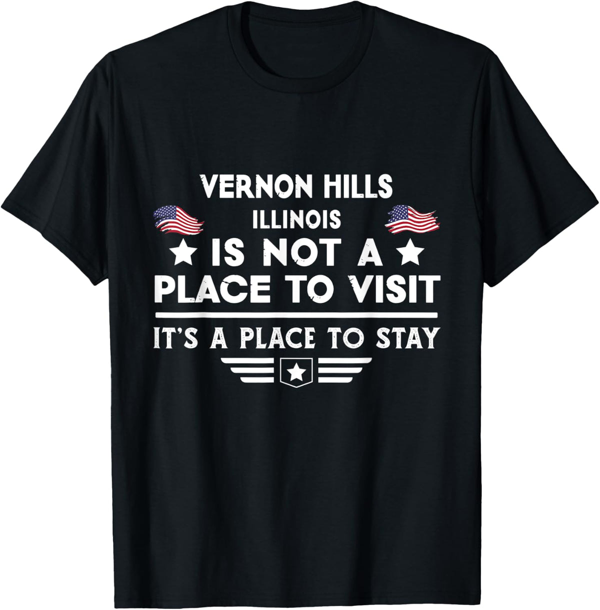 Vernon Hills Illinois Place to stay USA Town Home City Apparel | US Viral Pick | Perfect Gift Choice