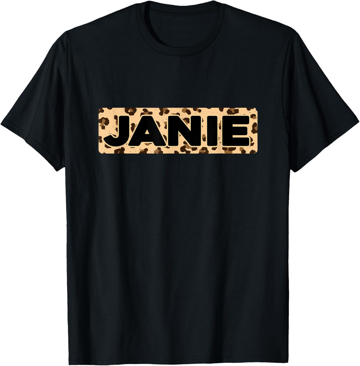 Funny Janie Leopard Print Personalized Name Janie Apparel Comfort Fit Hot Right Now