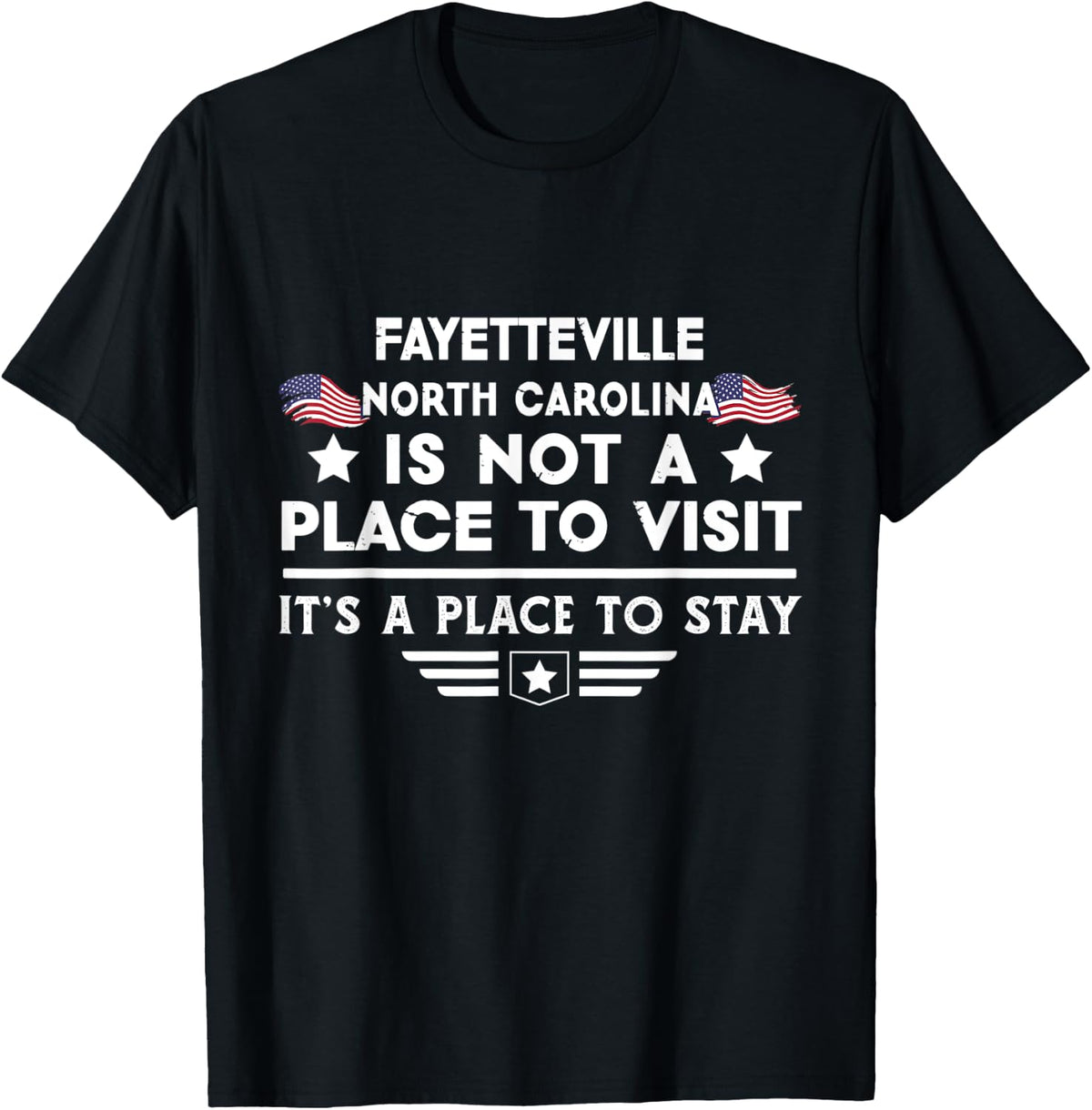 Fayetteville North Carolina Place USA Town Home City Apparel | High Search Volume | Daily Wear Essential