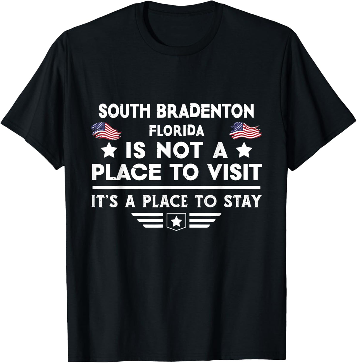 South Bradenton Florida Place to stay USA Town Home City Apparel | High Search Volume | Perfect Gift Choice