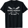 We Trust Michael McGreevy Prospect Baseball Fan Gear Apparel | US Best Seller