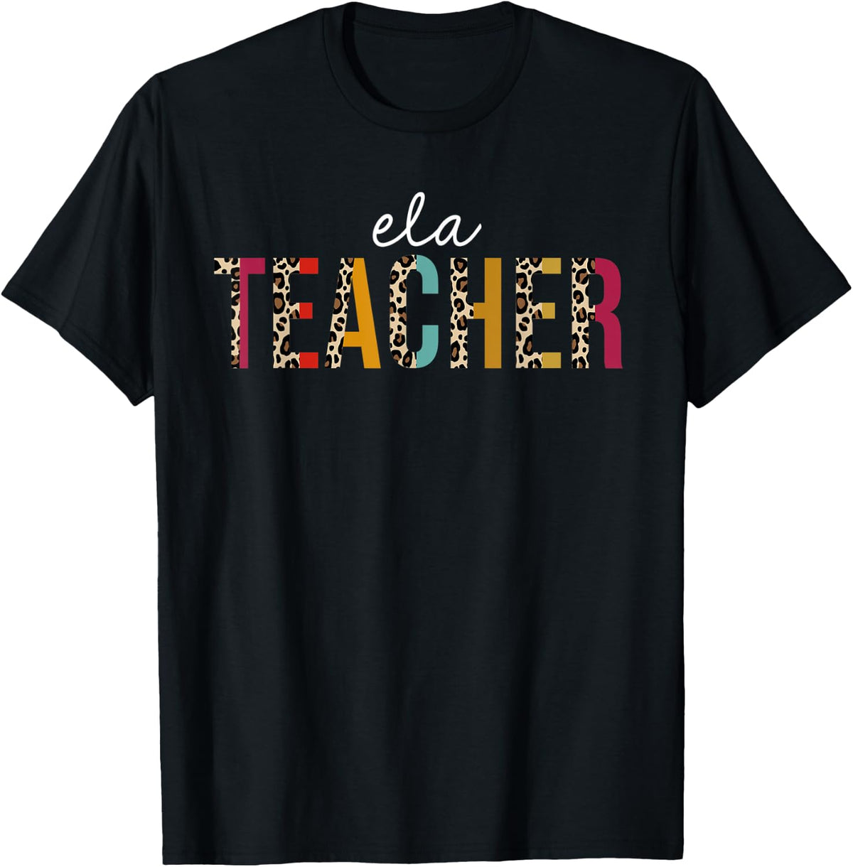 Ela Teacher Life Leopard Educator Appreciation T Shirt for Men Women Kids T Shirt Premium Print US Top Pick