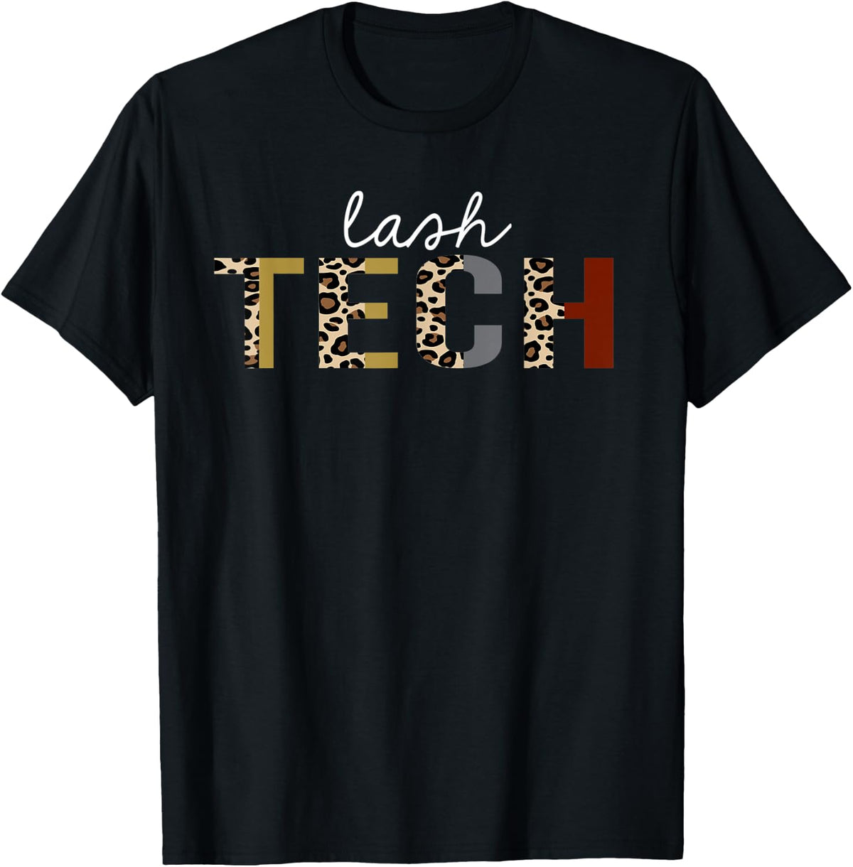 Lash tech Leopard Print Funny Appreciation Apparel Viral TikTok Find Fan Favorite