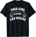 Fun Graphic-This Girl Loves Las Vegas Apparel | High Search Volume | Customer Favorite