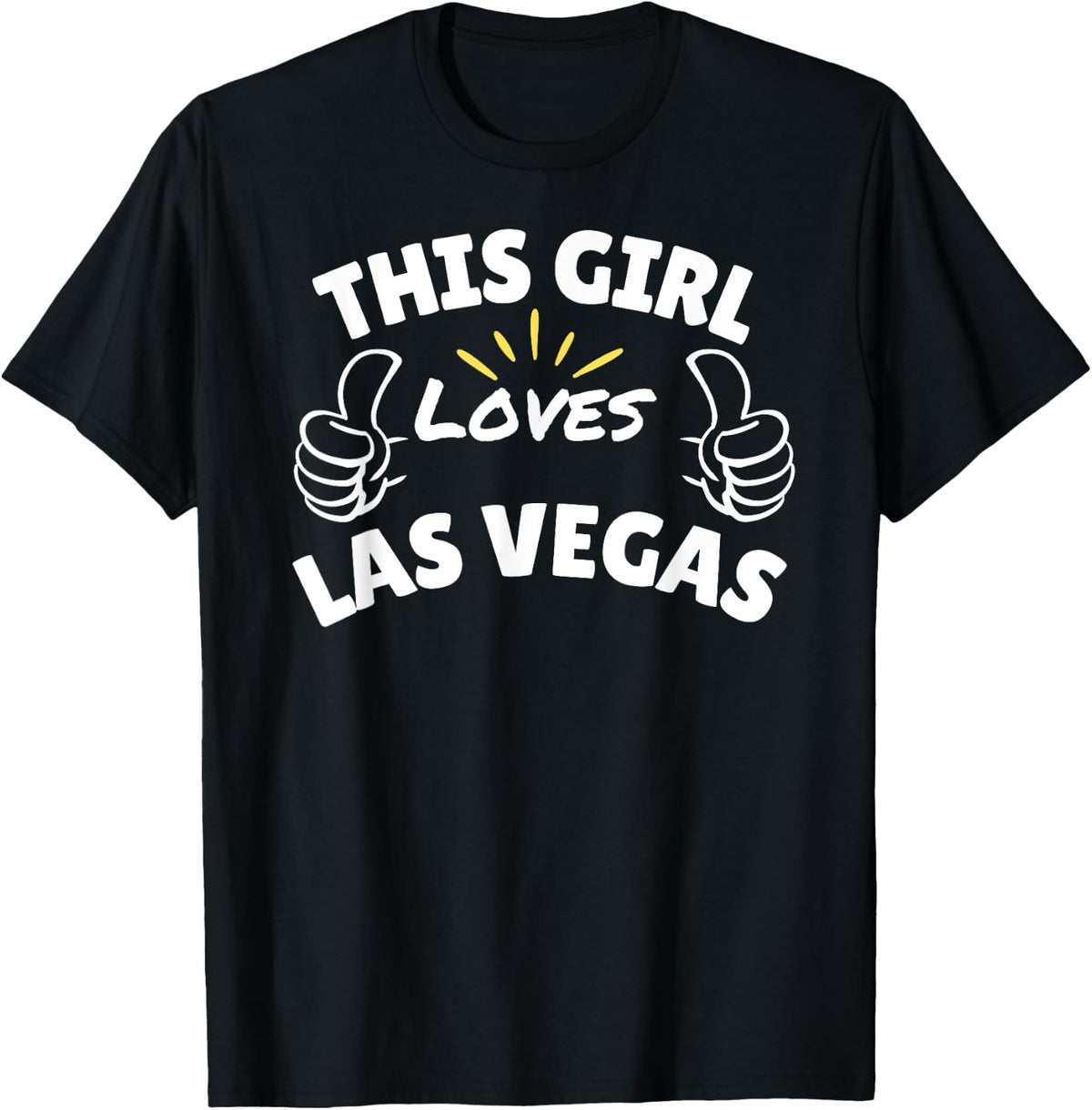 Fun Graphic-This Girl Loves Las Vegas Apparel | High Search Volume | Customer Favorite