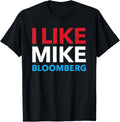 I LIKE MIKE Michael Bloomberg 2020 Apparel | Trending 2025
