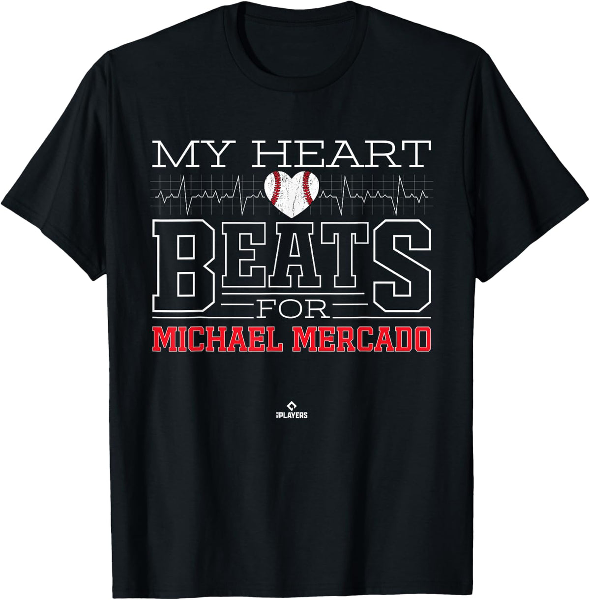 My Heart Beats for Michael Mercado Prospect Baseball Fan Apparel | Perfect Gift Idea