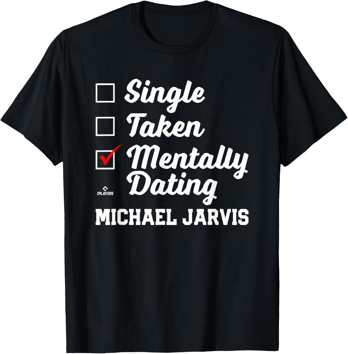 Mentally Dating Michael Jarvis Prospect Baseball Fan Gear Apparel | Premium Quality
