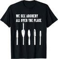 We see archery all over the place archery toothbrush funny Apparel | High Search Volume | Customer Favorite