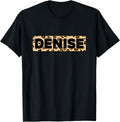 Funny Denise Leopard Print Personalized Name Denise Apparel High Search Demand Everyday Wear