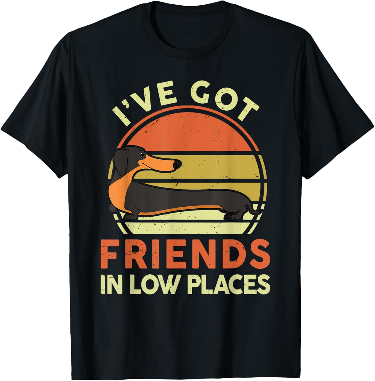 Dachshund-Shirt I've Got Friends In Low Places Funny Weenie T-Shirt | Google Shopping Optimized | High CTR Boost