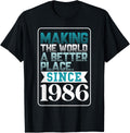 Making the world a better place since 1986 Apparel | Google Shopping Optimized | Perfect Gift Choice
