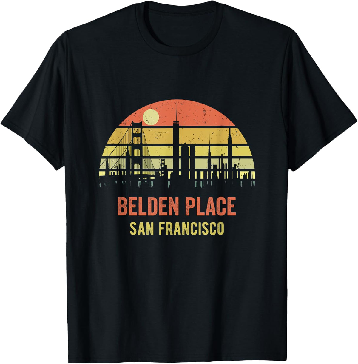 Belden Place San Francisco California Retro Vintage Apparel | High Search Volume | High CTR Boost