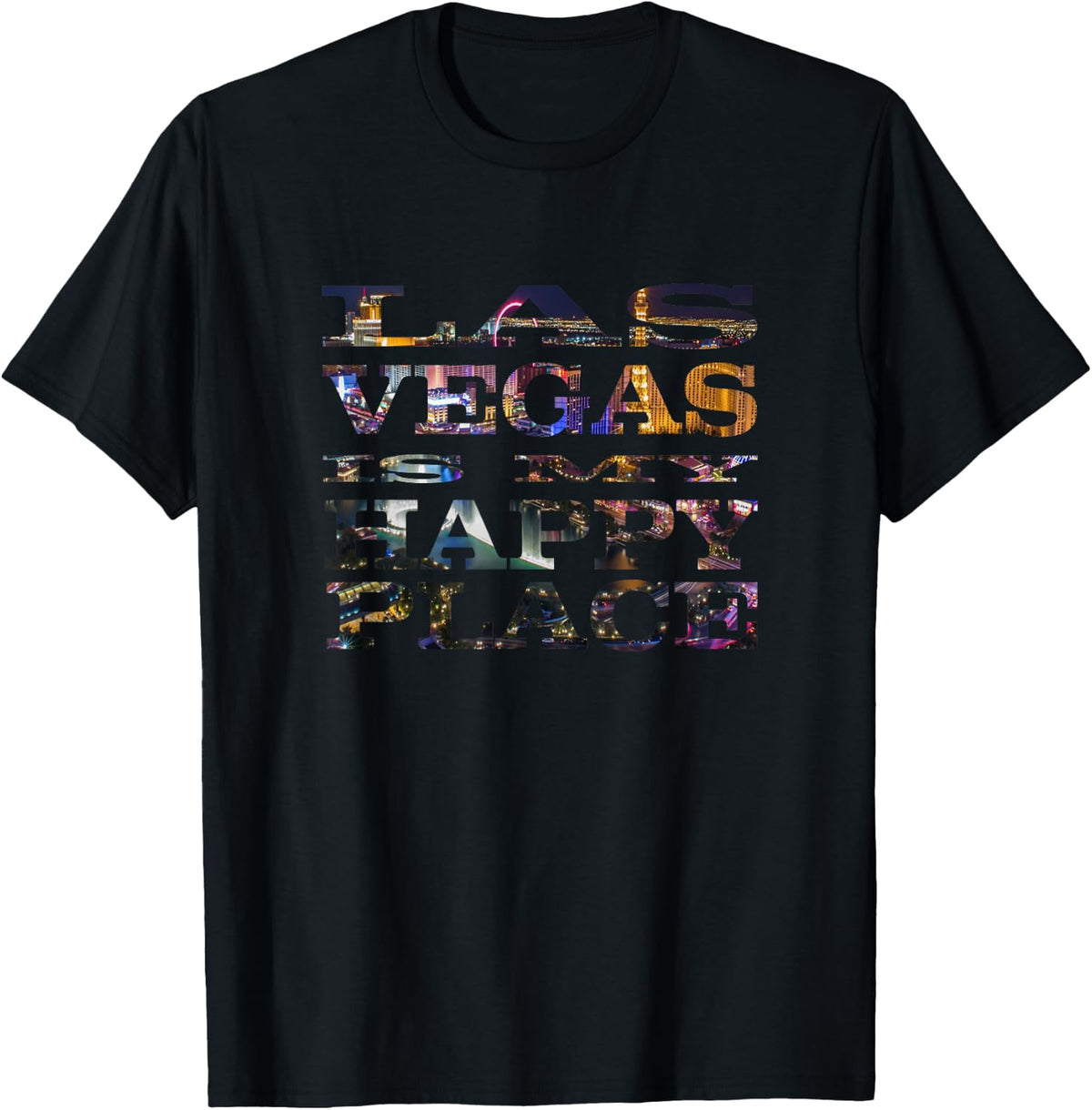 Las Vegas Is My Happy Place Casino Strip Night Scene Shirt T-Shirt | Bestseller Style | Aesthetic Casual Look