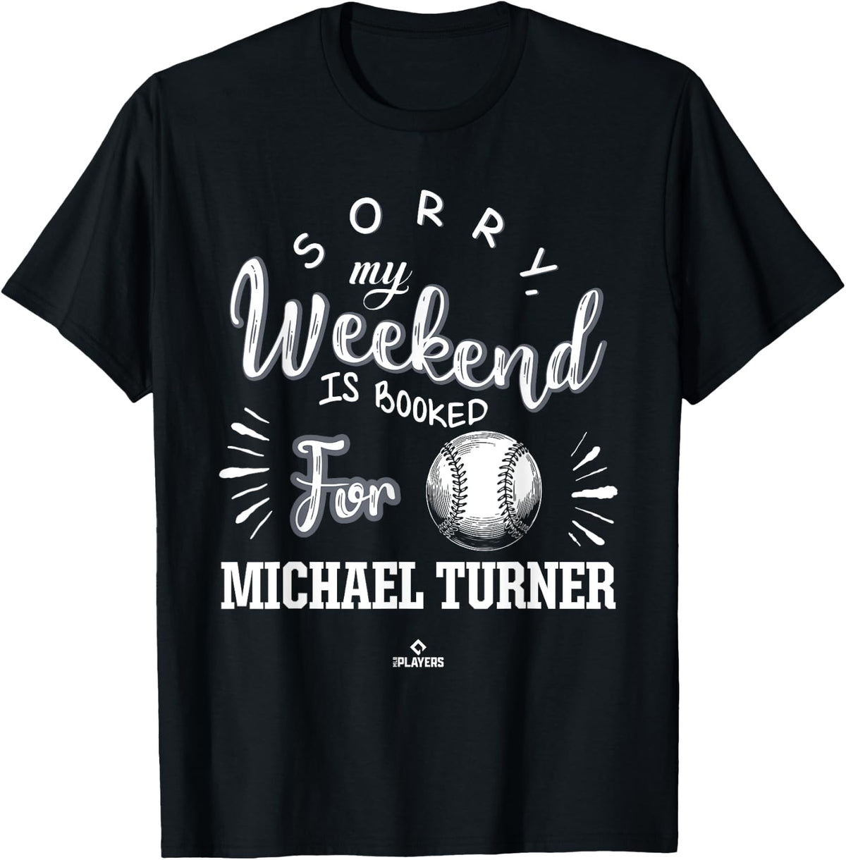 Weekend Booked for Michael Turner Prospect Baseball Fan Gear Apparel | Premium Quality