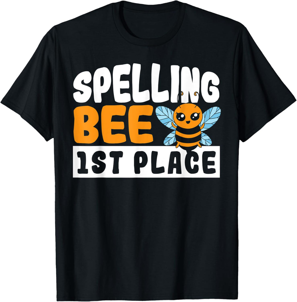 Spelling Bee 1st Place - School Spelling Bee Apparel | US Viral Pick | Daily Wear Essential