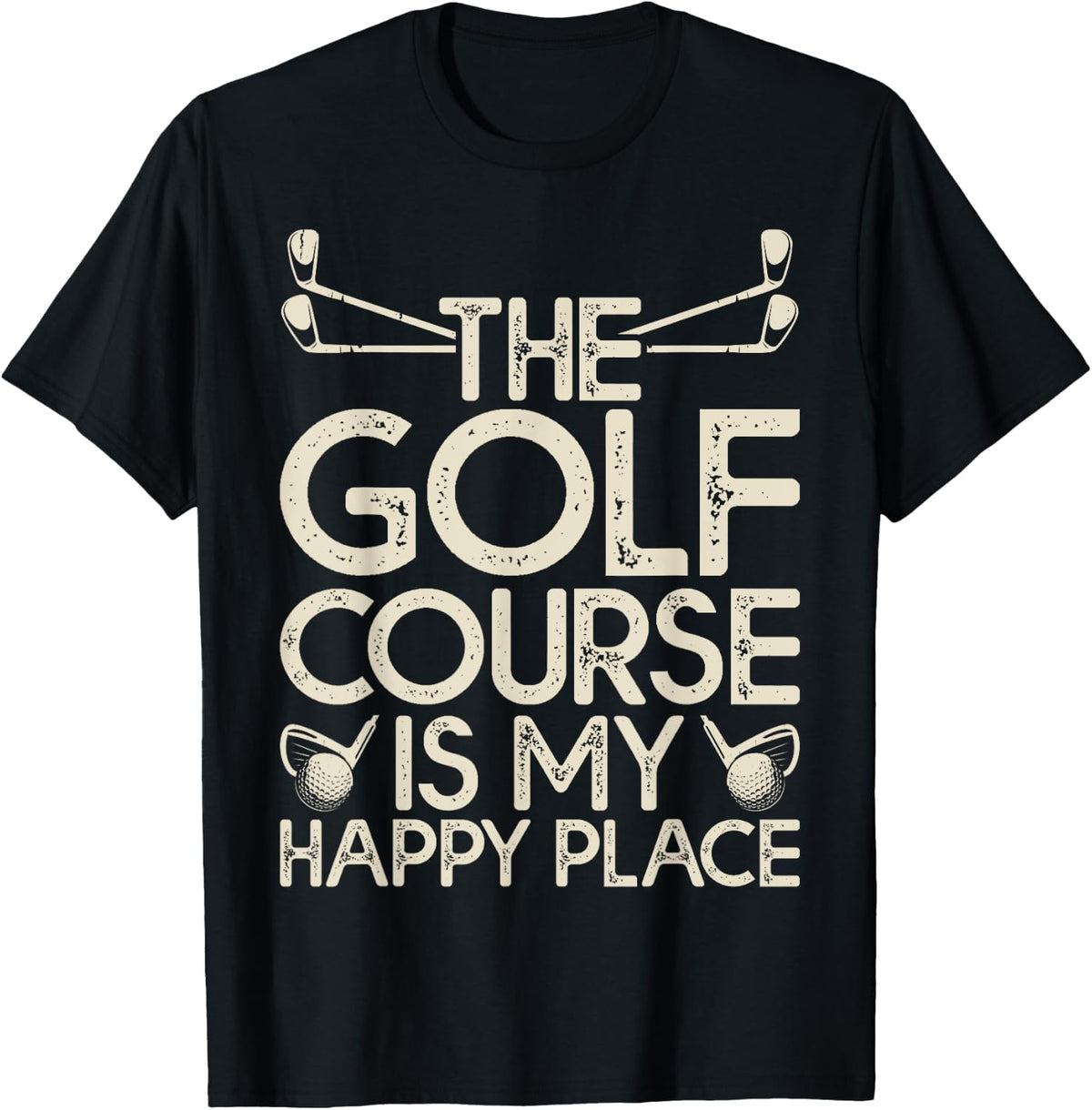 The Golf Course Is My Happy Place Apparel | US Viral Pick | Perfect Gift Choice