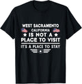West Sacramento California Place to stay USA Town Home City Apparel | Bestseller Style | Customer Favorite