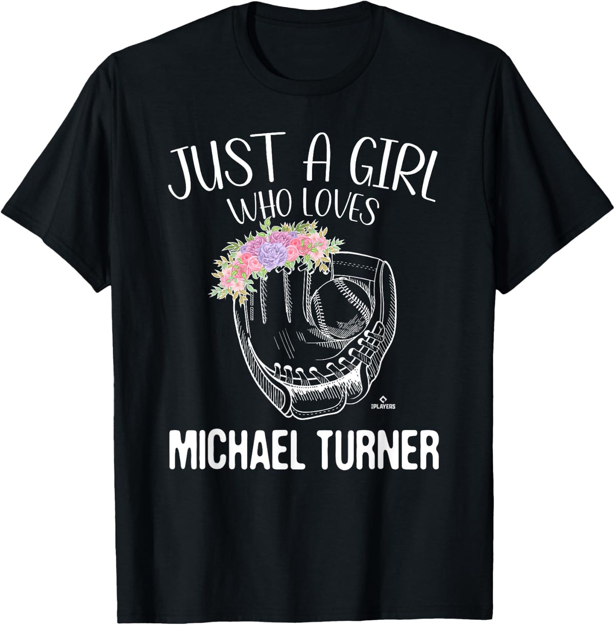 Just A Girl Who Loves Michael Turner Prospect Baseball Fan Apparel | Perfect Gift Idea