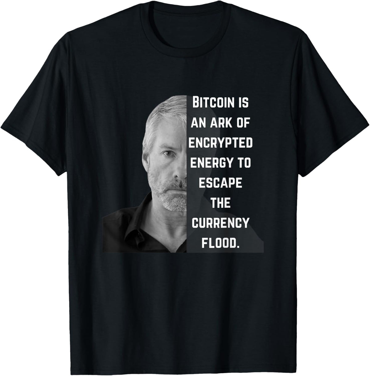 Bitcoin T Shirt, Crypto Gifts, Michael Saylor Bitcoin T-Shirt | Perfect Gift Idea