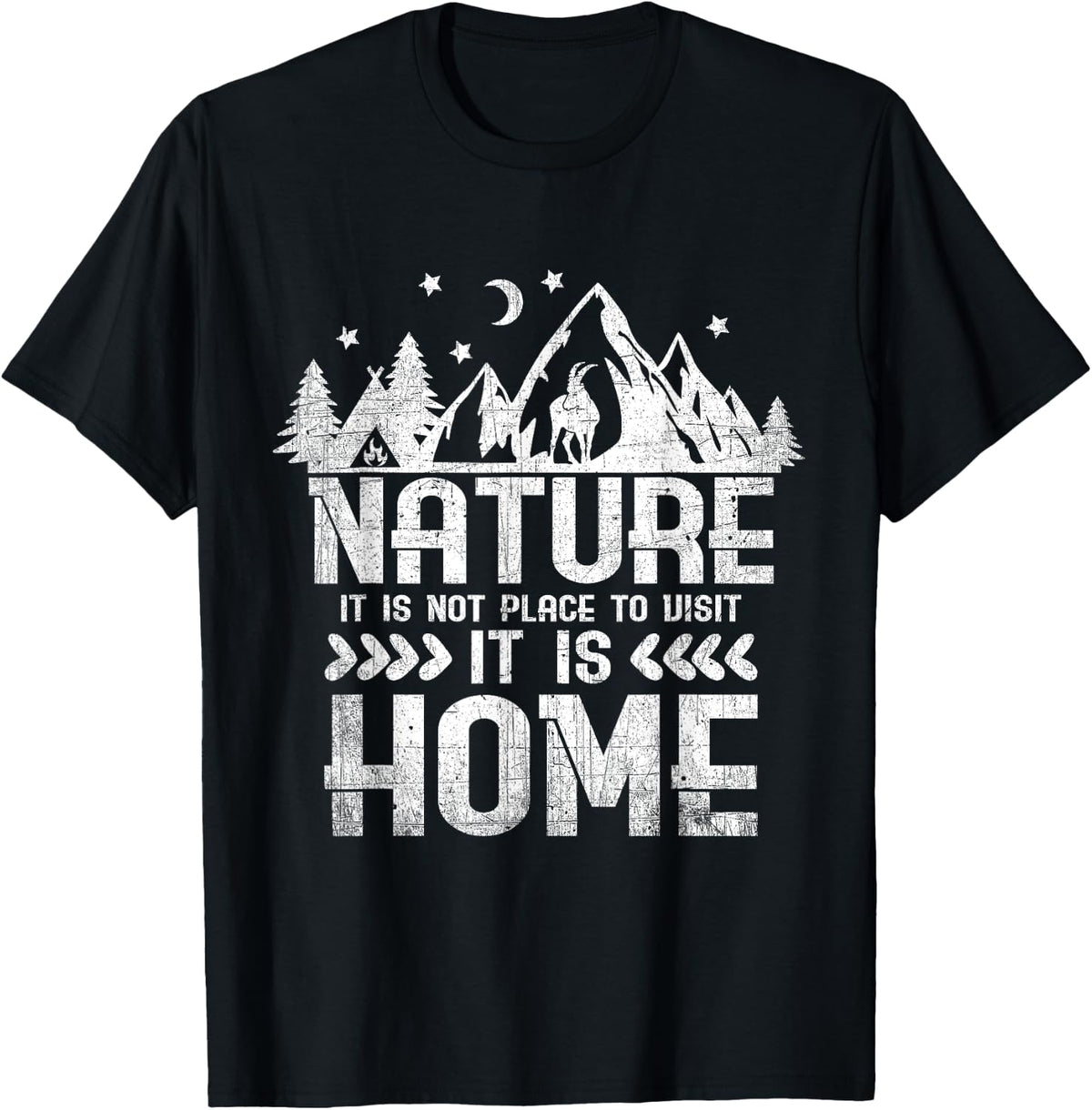 Nature It Is Not A Place To Visit It Is Home Camping Hiking Apparel | Google Shopping Optimized | High CTR Boost