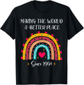 30th Birthday Making The World A Better Place 1994 Rainbow Apparel | High Search Volume | Top Rated Comfort